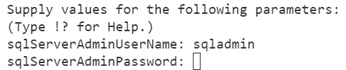 Et skærmbillede, der viser Azure PowerShell-kommandolinjen, hvor du bliver bedt om at angive en ADGANGSKODE til SQL Server-administrator.
